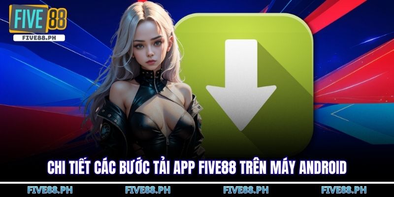 Tải app five88